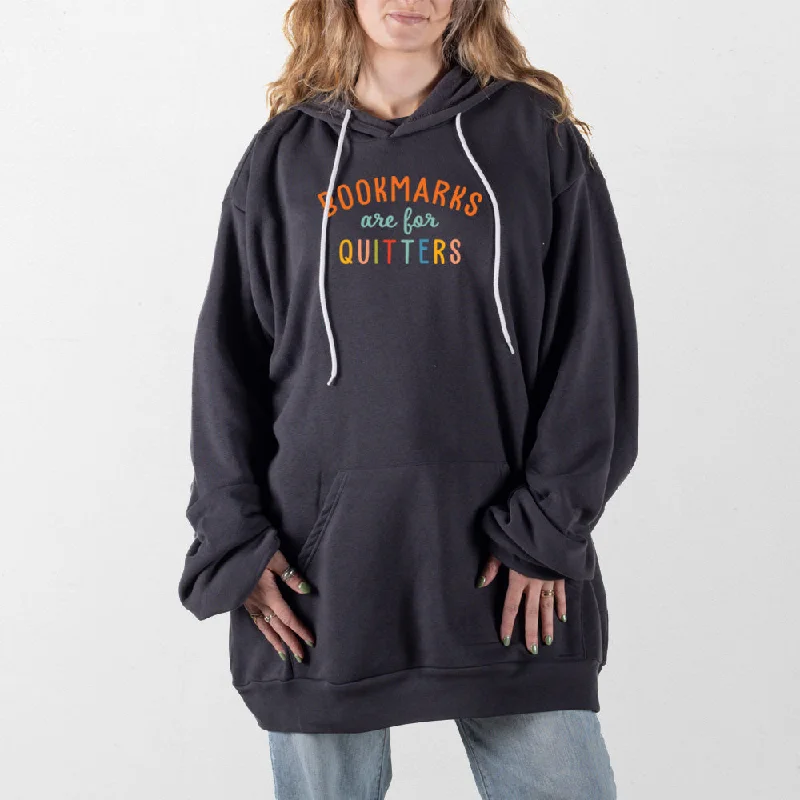 Men’s durable bamboo hoodie-Bookmarks Are For Quitters Giant Hoodie